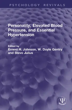 Johnson / Gentry / Julius | Personality, Elevated Blood Pressure, and Essential Hypertension | Buch | 978-1-041-42731-5 | www.sack.de
