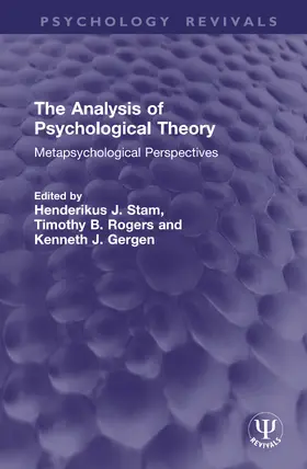 Stam / Rogers / Gergen |  The Analysis of Psychological Theory | Buch |  Sack Fachmedien