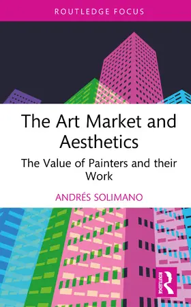 Solimano |  The Art Market and Aesthetics | Buch |  Sack Fachmedien