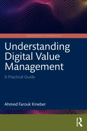 Kineber |  Understanding Digital Value Management | Buch |  Sack Fachmedien