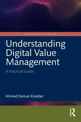 Kineber |  Understanding Digital Value Management | Buch |  Sack Fachmedien