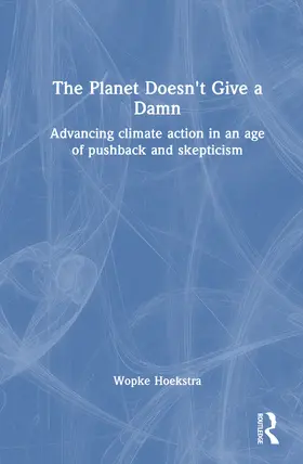 Hoekstra | The Planet Doesn't Give a Damn | Buch | 978-1-041-45346-8 | www.sack.de