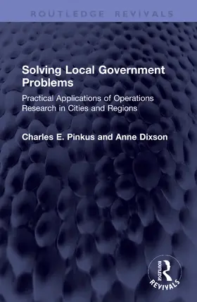 Pinkus / Dixson |  Solving Local Government Problems | Buch |  Sack Fachmedien