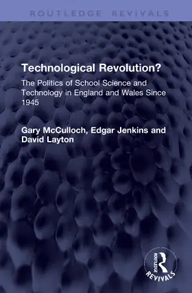 McCulloch / Jenkins / Layton |  Technological Revolution? | Buch |  Sack Fachmedien