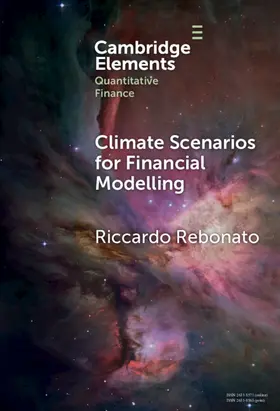 Rebonato |  Climate Scenarios for Financial Modelling | Buch |  Sack Fachmedien