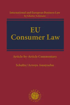 Schulze / Amayuelas |  EU Consumer Law | Buch |  Sack Fachmedien