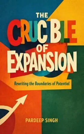 Singh |  The Crucible of Expansion | eBook | Sack Fachmedien