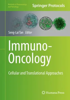 Tan | Immuno-Oncology | Buch | 978-1-0716-0170-9 | www.sack.de