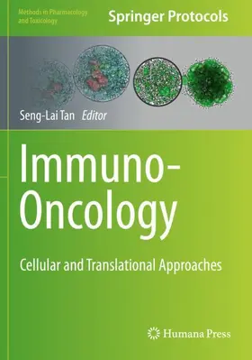 Tan | Immuno-Oncology | Buch | 978-1-0716-0173-0 | www.sack.de