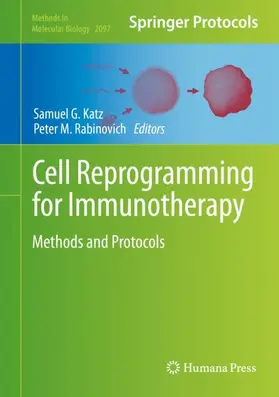 Rabinovich / Katz |  Cell Reprogramming for Immunotherapy | Buch |  Sack Fachmedien