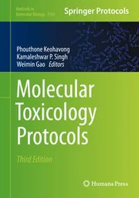 Keohavong / Singh / Gao |  Molecular Toxicology Protocols | eBook | Sack Fachmedien