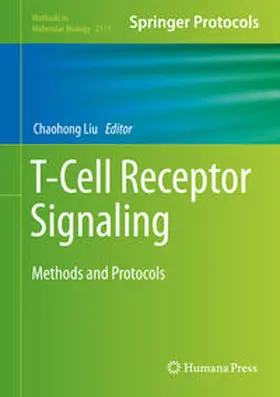 Liu |  T-Cell Receptor Signaling | eBook | Sack Fachmedien