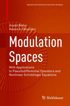 Bényi / Okoudjou | Modulation Spaces | E-Book | sack.de