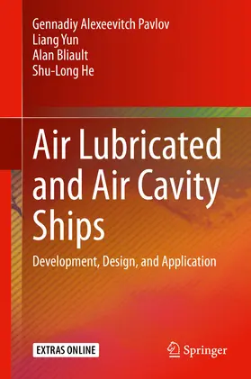Pavlov / Yun / Bliault | Air Lubricated and Air Cavity Ships | E-Book | sack.de