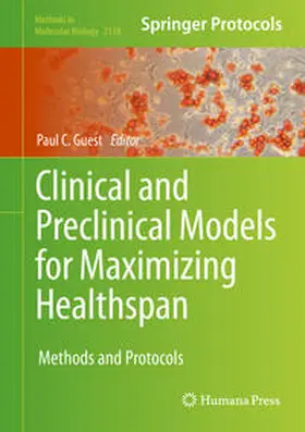 Guest | Clinical and Preclinical Models for Maximizing Healthspan | E-Book | sack.de
