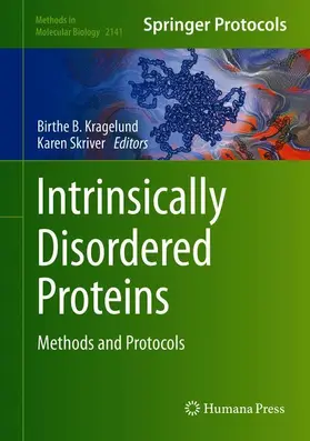 Skriver / Kragelund |  Intrinsically Disordered Proteins | Buch |  Sack Fachmedien