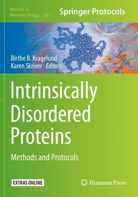 Kragelund / Skriver | Intrinsically Disordered Proteins | Buch | 978-1-0716-0526-4 | www.sack.de