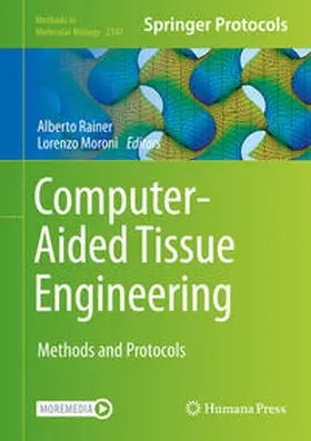 Rainer / Moroni | Computer-Aided Tissue Engineering | E-Book | www.sack.de