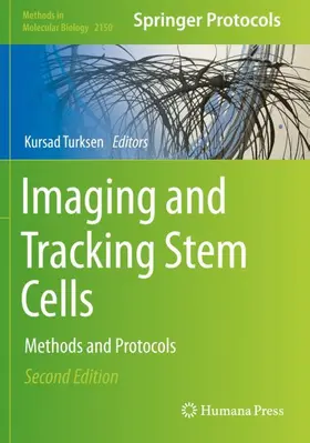 Turksen |  Imaging and Tracking Stem Cells | Buch |  Sack Fachmedien