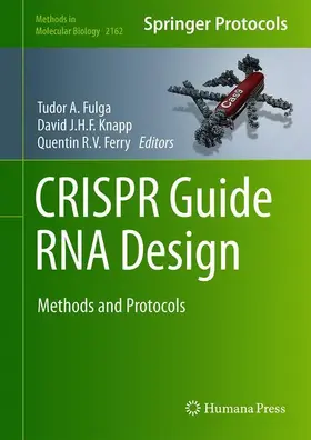 Fulga / Ferry / Knapp |  CRISPR Guide RNA Design | Buch |  Sack Fachmedien