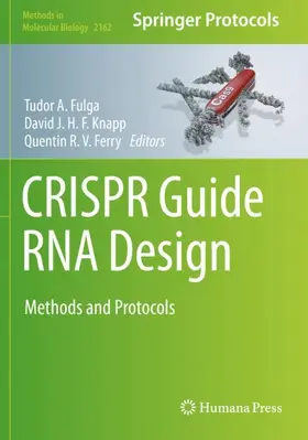 Fulga / Ferry / Knapp |  CRISPR Guide RNA Design | Buch |  Sack Fachmedien