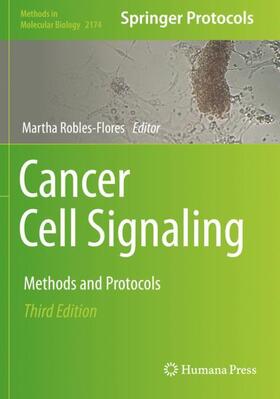 Robles-Flores | Cancer Cell Signaling | Buch | 978-1-07-160761-9 | sack.de