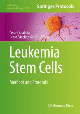 Sánchez-García / Cobaleda |  Leukemia Stem Cells | Buch |  Sack Fachmedien