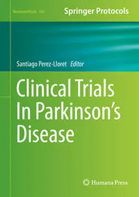 Perez-Lloret |  Clinical Trials In Parkinson's Disease | eBook | Sack Fachmedien