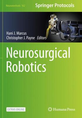 Payne / Marcus |  Neurosurgical Robotics | Buch |  Sack Fachmedien