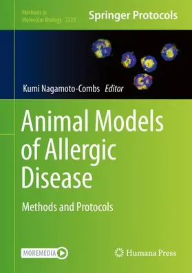 Nagamoto-Combs | Animal Models of Allergic Disease | Buch | 978-1-0716-1000-8 | www.sack.de
