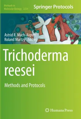 Martzy / Mach-Aigner |  Trichoderma reesei | Buch |  Sack Fachmedien