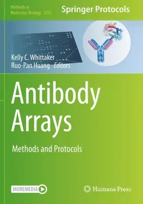 Huang / Whittaker |  Antibody Arrays | Buch |  Sack Fachmedien