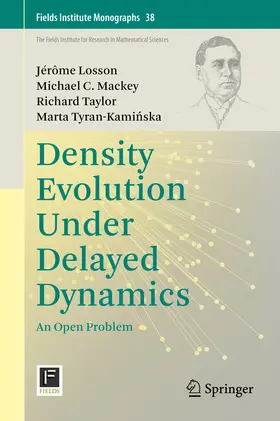 Losson / Mackey / Taylor |  Density Evolution Under Delayed Dynamics | eBook | Sack Fachmedien