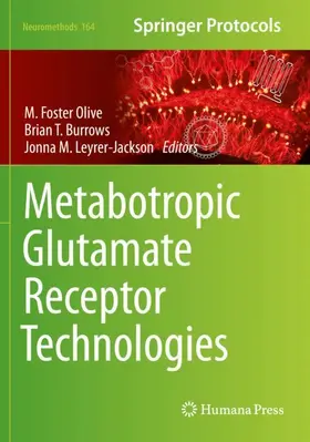 Olive / Leyrer-Jackson / Burrows |  Metabotropic Glutamate Receptor Technologies | Buch |  Sack Fachmedien