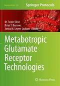 Olive / Leyrer-Jackson / Burrows |  Metabotropic Glutamate Receptor Technologies | Buch |  Sack Fachmedien