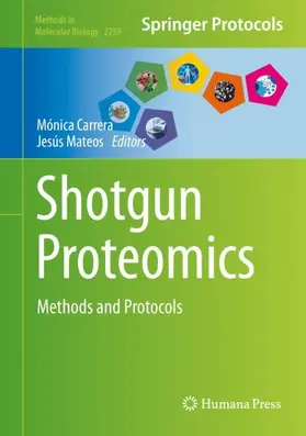 Mateos / Carrera |  Shotgun Proteomics | Buch |  Sack Fachmedien
