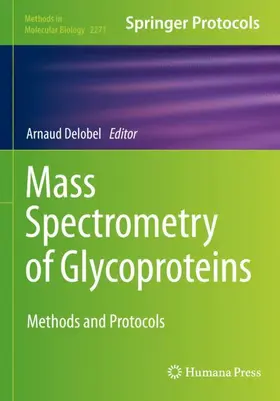 Delobel |  Mass Spectrometry of Glycoproteins | Buch |  Sack Fachmedien