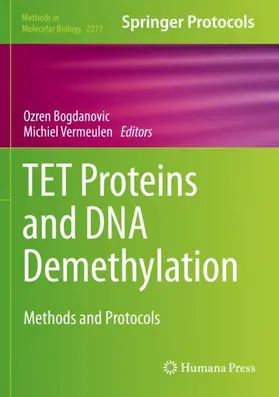 Vermeulen / Bogdanovic |  TET Proteins and DNA Demethylation | Buch |  Sack Fachmedien