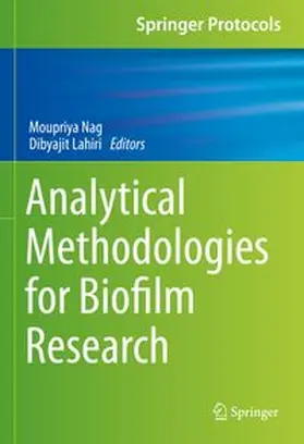 Nag / Lahiri | Analytical Methodologies for Biofilm Research | E-Book | www.sack.de