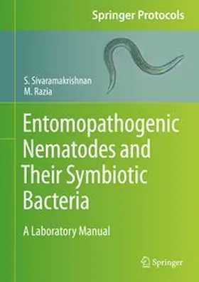Sivaramakrishnan / Razia | Entomopathogenic Nematodes and Their Symbiotic Bacteria | E-Book | www.sack.de