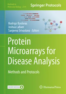 Barderas / LaBaer / Srivastava |  Protein Microarrays for Disease Analysis | eBook | Sack Fachmedien