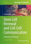 Turksen |  Stem Cell Renewal and Cell-Cell Communication | Buch |  Sack Fachmedien