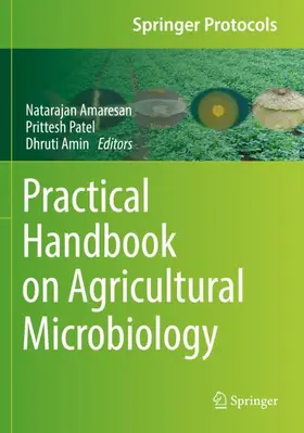 Amaresan / Patel / Amin |  Practical Handbook on Agricultural Microbiology | Buch |  Sack Fachmedien