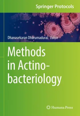 Dharumadurai |  Methods in Actinobacteriology | Buch |  Sack Fachmedien