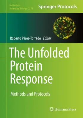 Pérez-Torrado |  The Unfolded Protein Response | Buch |  Sack Fachmedien
