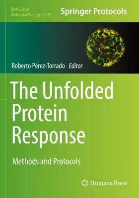 Pérez-Torrado |  The Unfolded Protein Response | Buch |  Sack Fachmedien