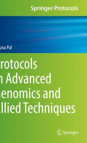 Pal |  Protocols in Advanced Genomics and Allied Techniques | Buch |  Sack Fachmedien