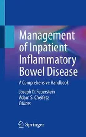 Feuerstein / Cheifetz |  Management of Inpatient Inflammatory Bowel Disease | eBook | Sack Fachmedien