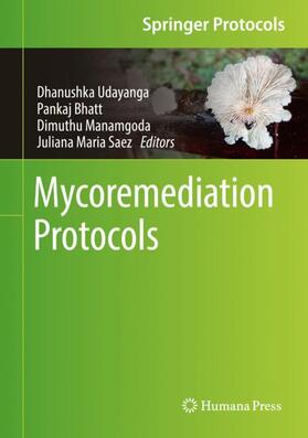 Udayanga / Saez / Bhatt | Mycoremediation Protocols | Buch | 978-1-07-162005-2 | sack.de