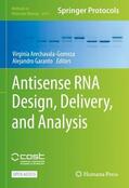 Garanto / Arechavala-Gomeza |  Antisense RNA Design, Delivery, and Analysis | Buch |  Sack Fachmedien